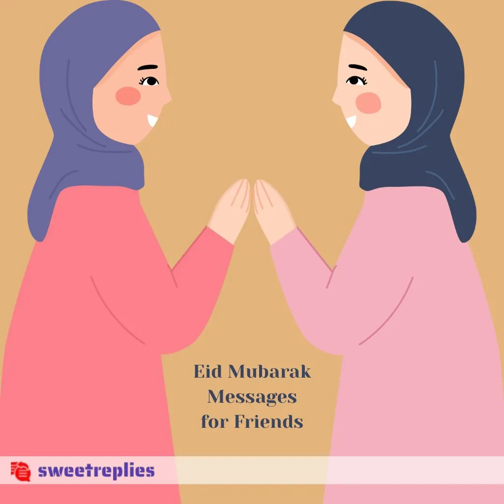 Eid Mubarak Messages for Friends
