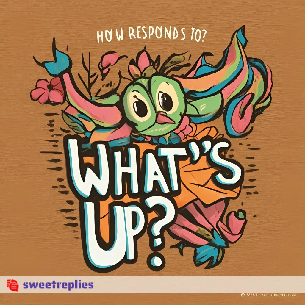Respond to What’s Up