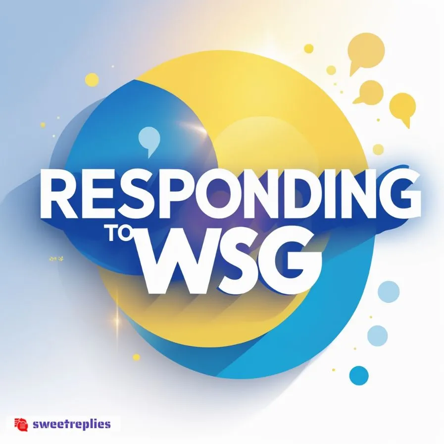 Responding to WSG
