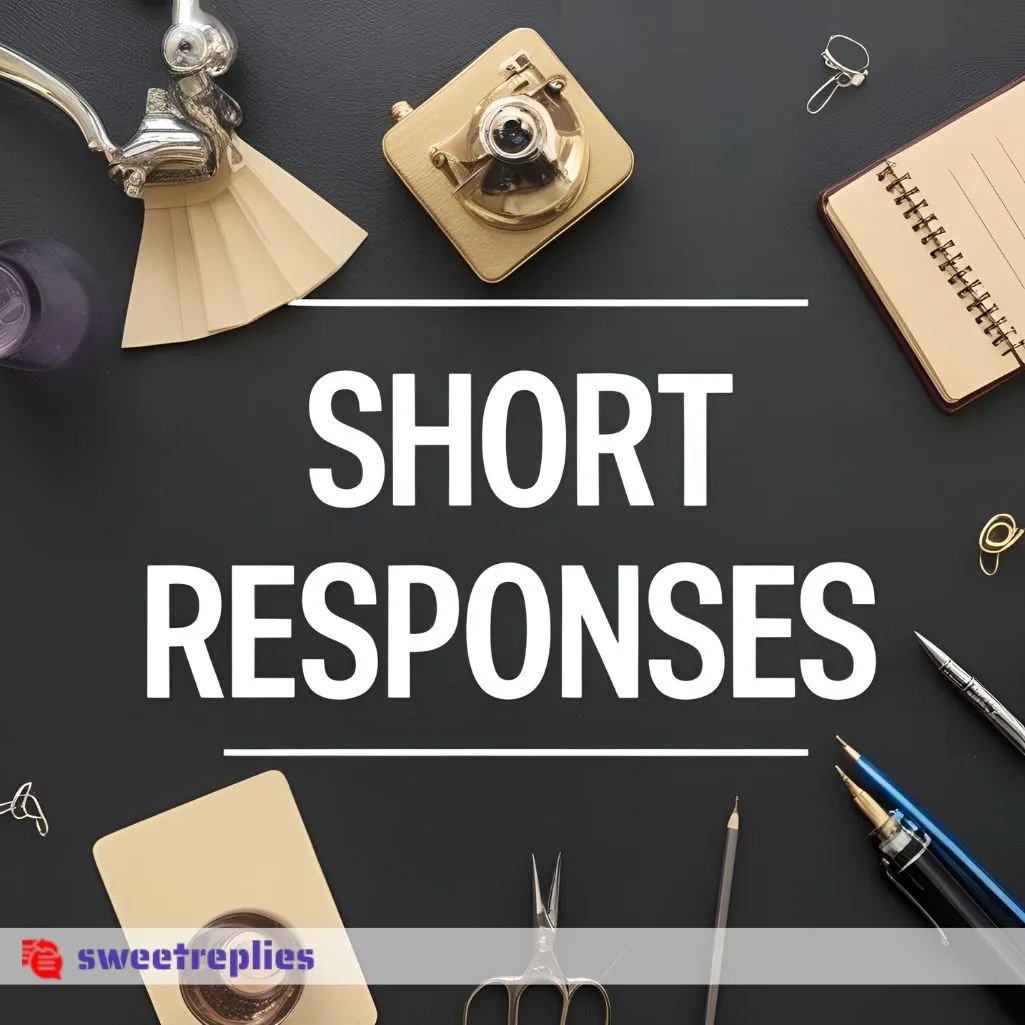 Short Responses