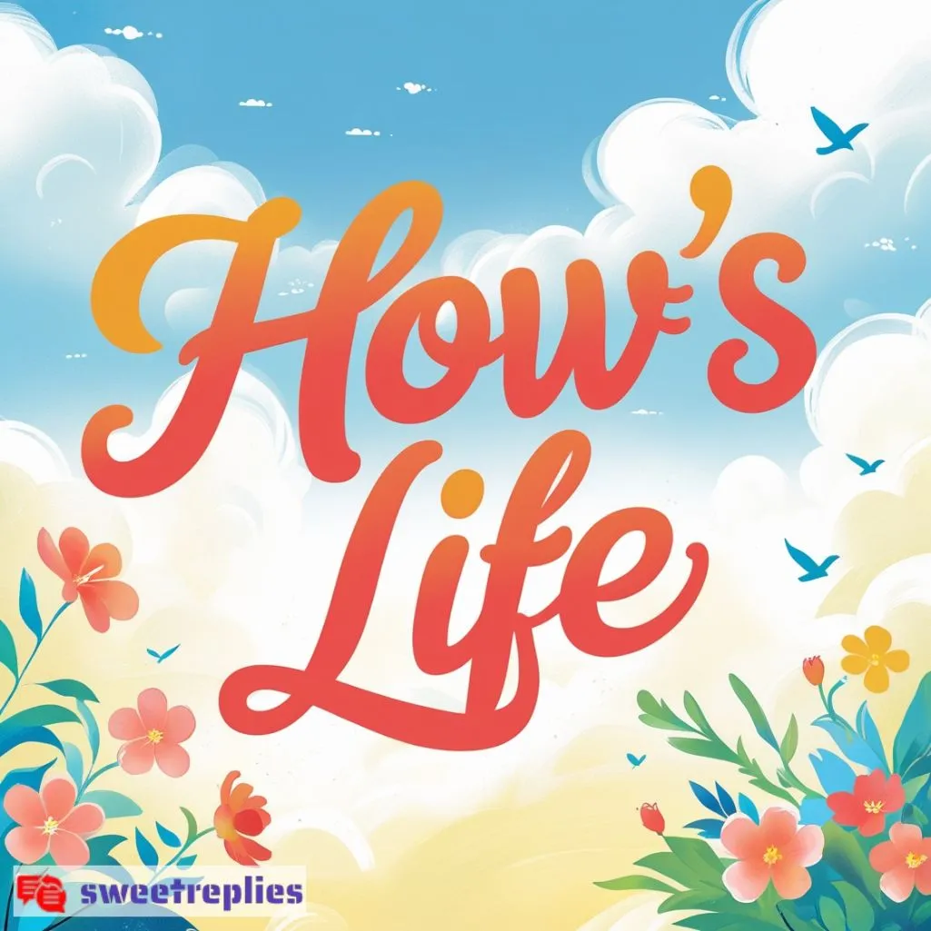 How’s Life 