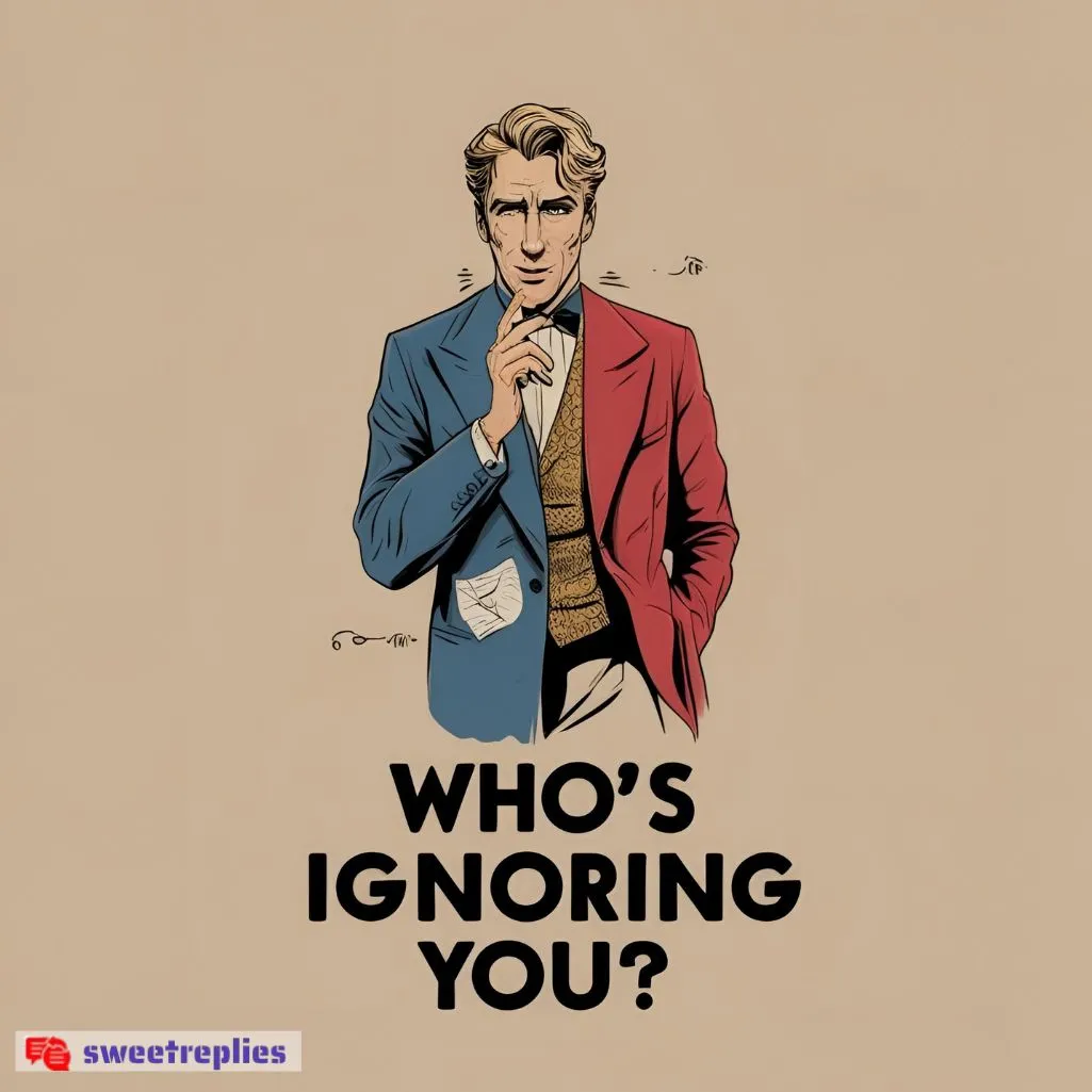 Who’s Ignoring You